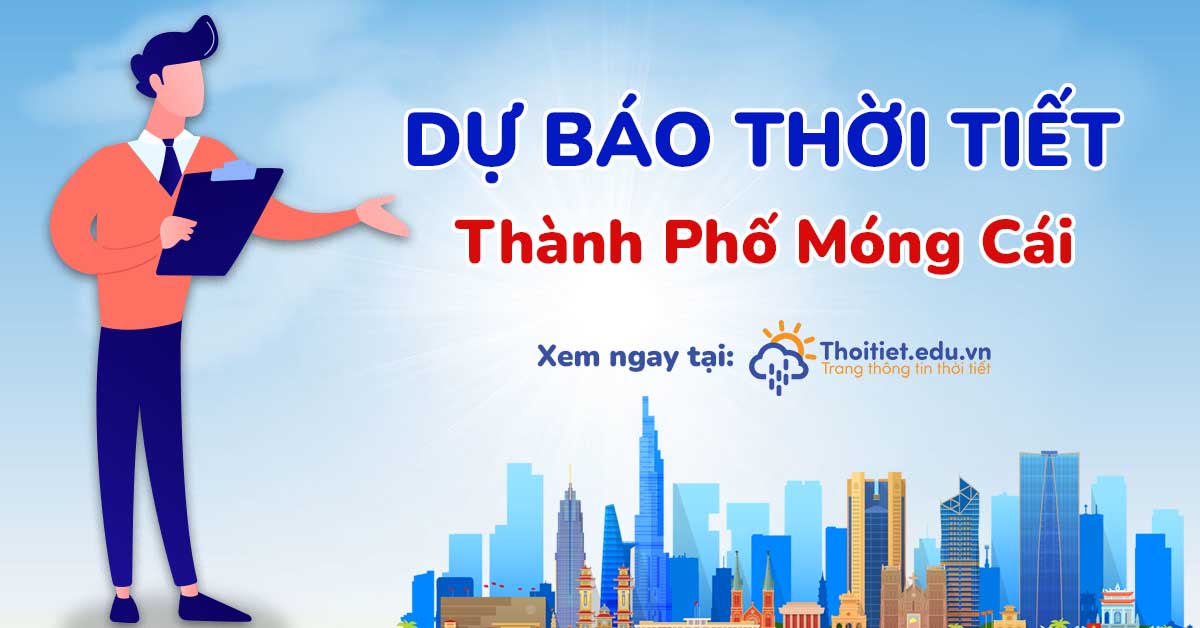 thời tiết móng cái ngày hôm nay - Hình 2