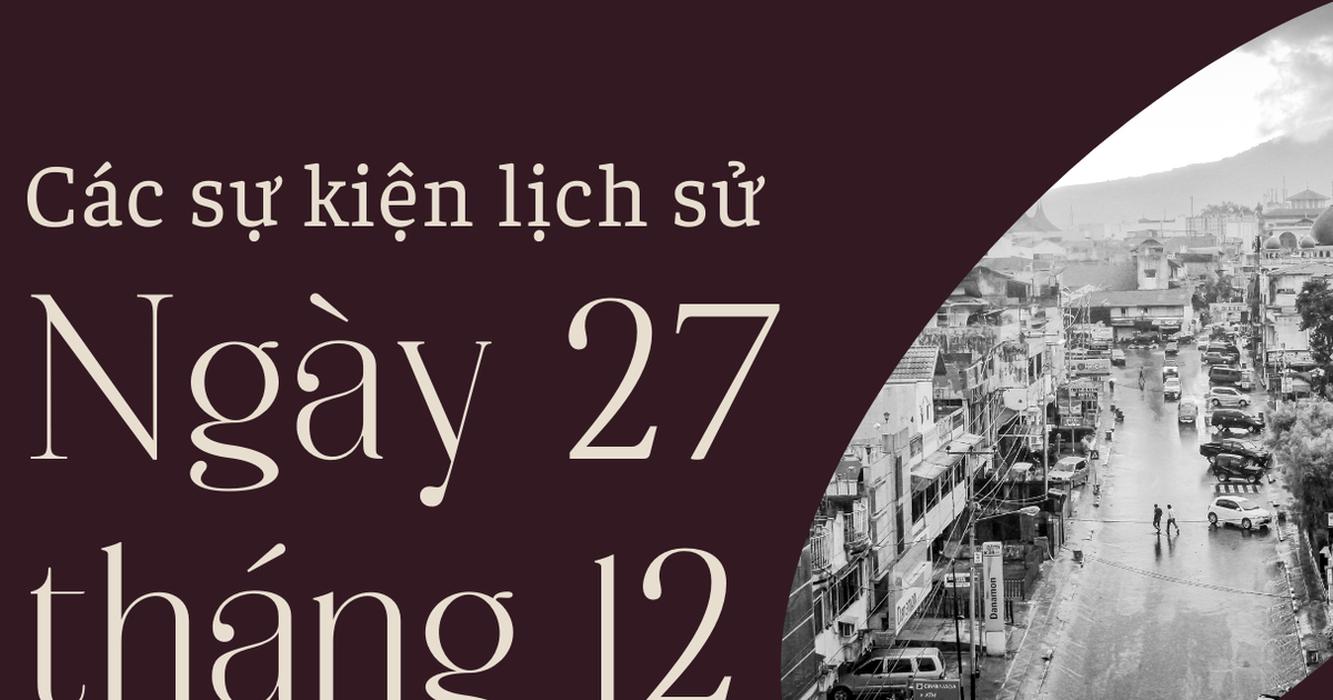 27 thang 12 la ngay gi - Hình 3