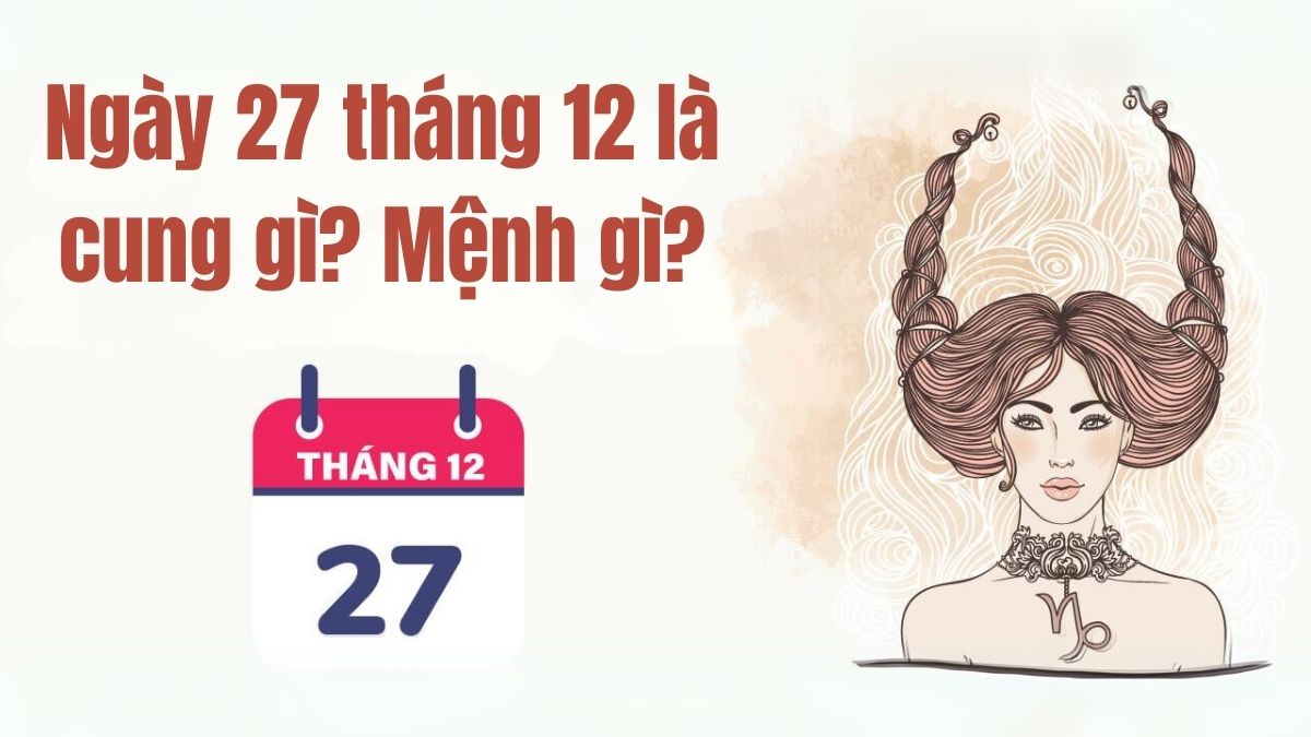 27 thang 12 la ngay gi - Hình 5