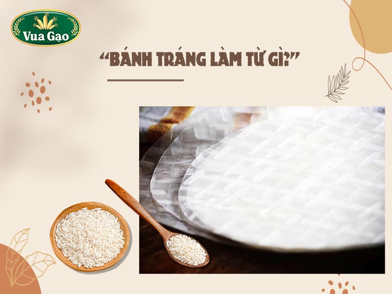 bánh tráng làm từ bột gì - Hình 5