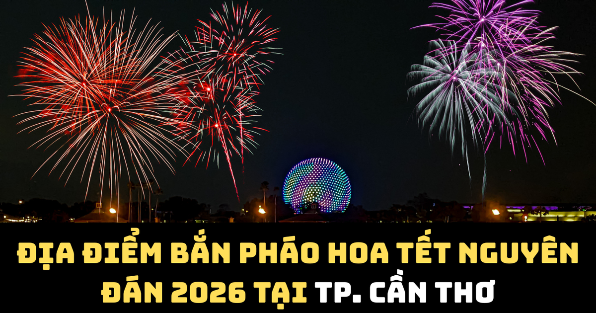 cần thơ có bắn pháo hoa tết dương lịch 2026