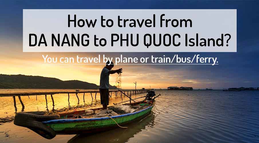 da nang to phu quoc flights - Hình 3