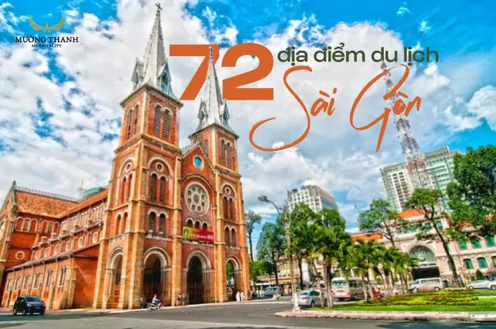 Địa Điểm Du Lịch Sài Gòn: Top 20 Điểm Đến Hấp Dẫn Nhất Địa Điểm Du Lịch Sài Gòn: Top 20 Điểm Đến Hấp Dẫn Nhất