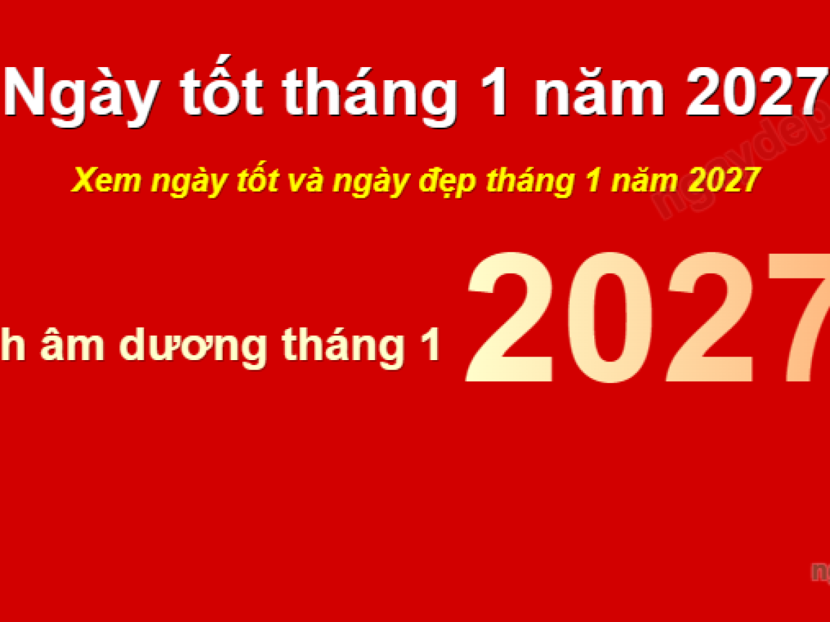 giờ đẹp cúng rằm tháng giêng năm 2027 - Hình 4