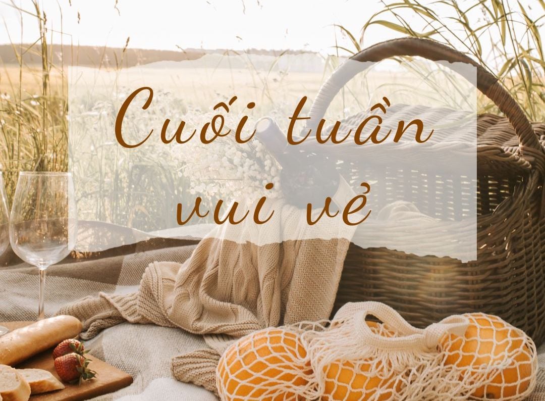 hình ảnh cuối tuần vui vẻ - Hình 2