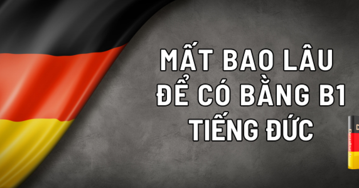 học bằng b1 tiếng đức mất bao lâu - Hình 4