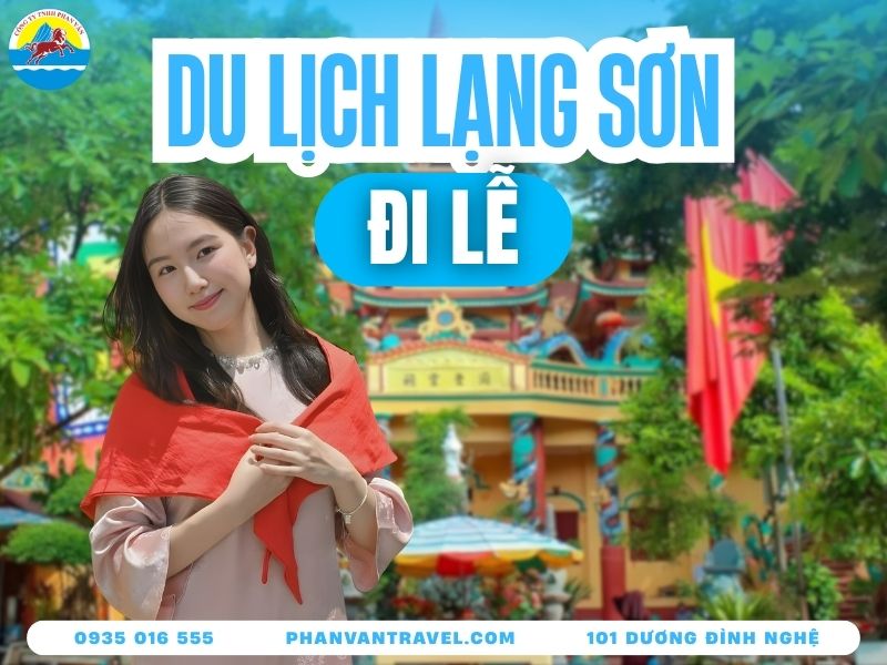 lịch trình đi lễ lạng sơn - Hình 5