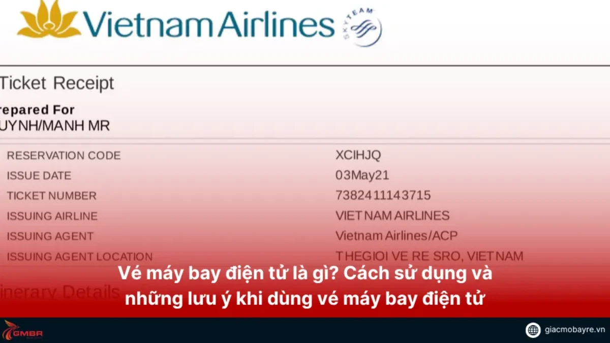 Thông tin hành trình trên mẫu vé máy bay điện tử của Vietnam Airlines mới nhất