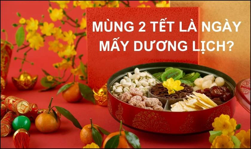 mùng 2 tết là ngày gì - Hình 5