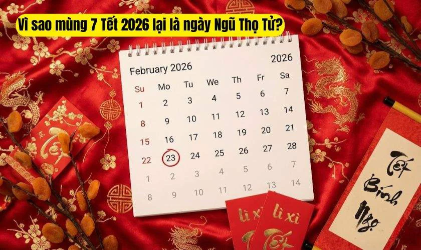 mùng 7 tết 2026 có tốt không - Hình 2