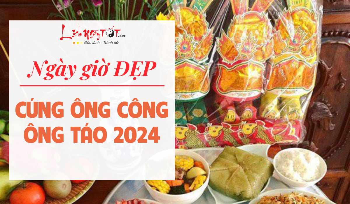 năm 2024 cúng ông táo ngày nào đẹp - Hình 4