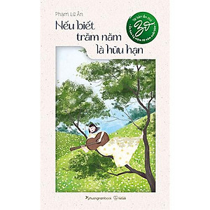 nếu biết trăm năm là hữu hạn review - Hình 2