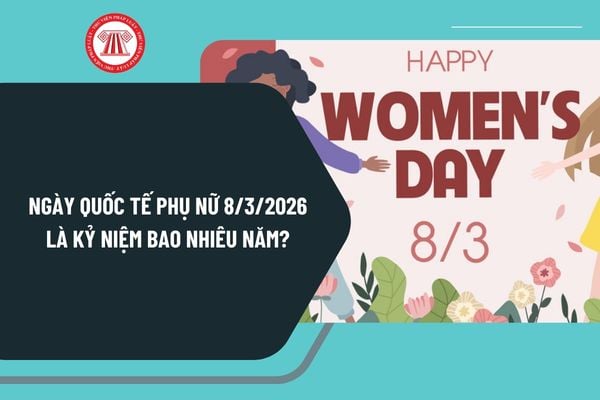 ngày quốc tế phụ nữ 8 3 2026 - Hình 2