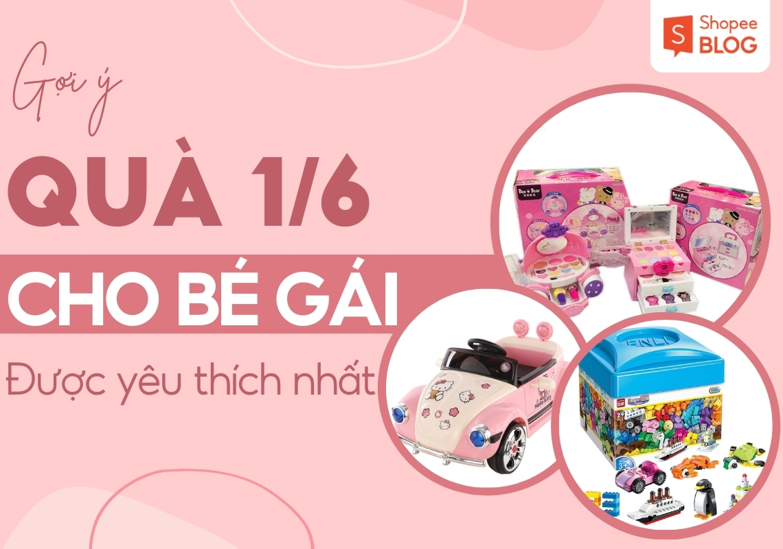 quà 1 6 cho bé gái - Hình 2