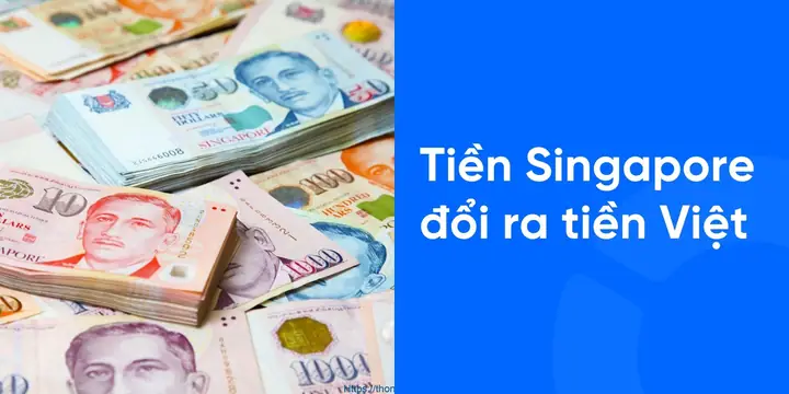 Quy Đổi Đô Sing Sang Vnd: Top 5 Yếu Tố Chi Phí Du Lịch Singapore Cần Biết