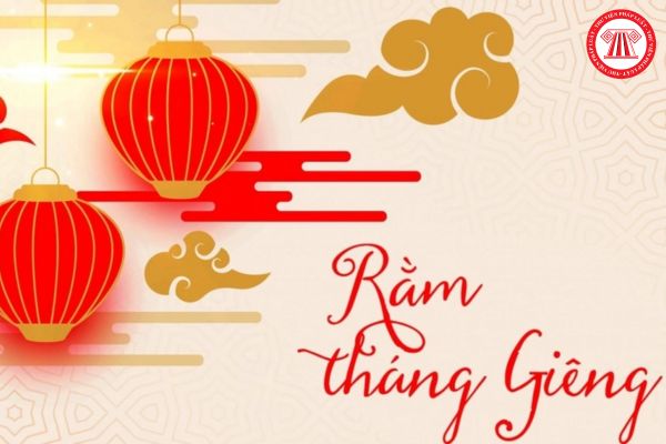 rằm tháng giêng là ngày mấy - Hình 3