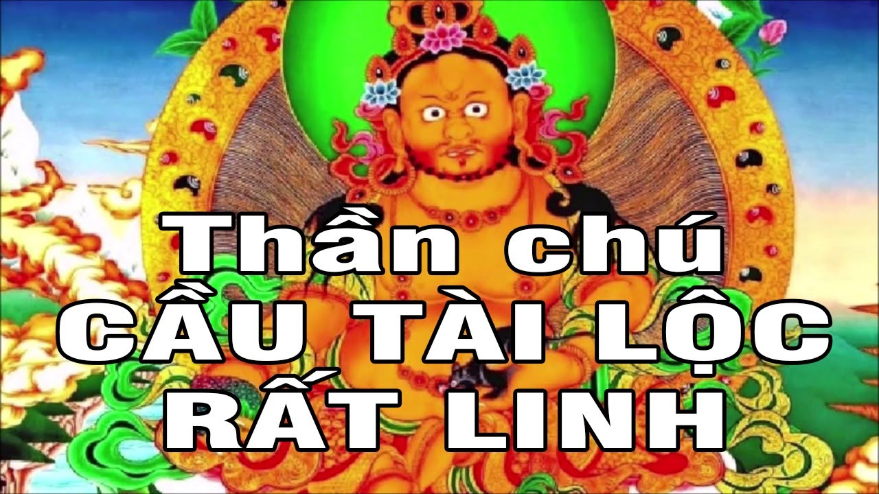 thần chú cầu xin tài lộc - Hình 2