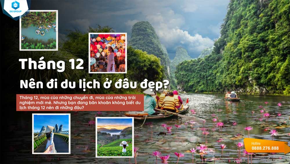 tháng 12 nên đi du lịch ở đâu