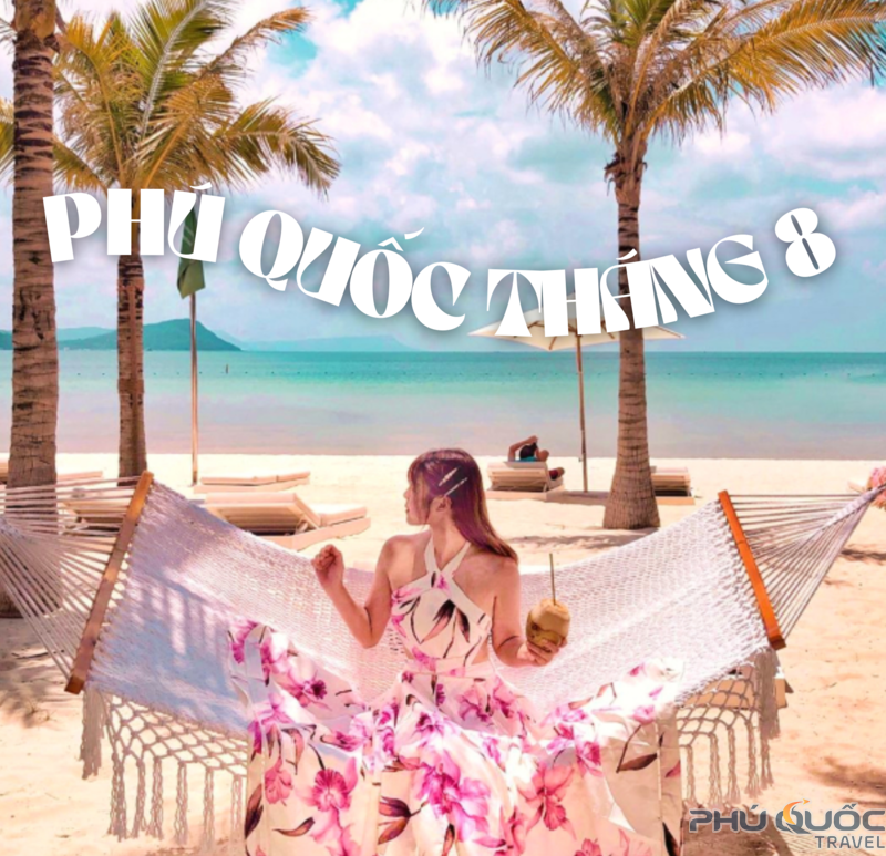 thời tiết phú quốc tháng 8 - Hình 3