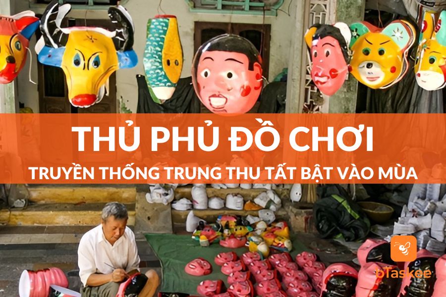 thủ phủ đồ chơi truyền thống trung thu