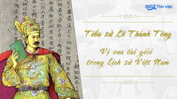 tóm tắt tiểu sử vua lê thánh tông - Hình 3