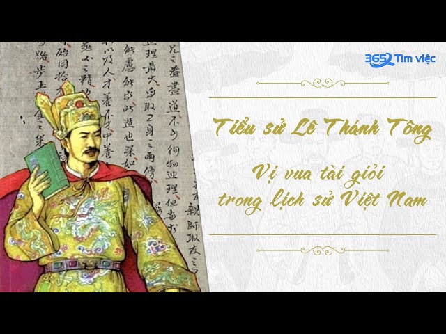 tóm tắt tiểu sử vua lê thánh tông