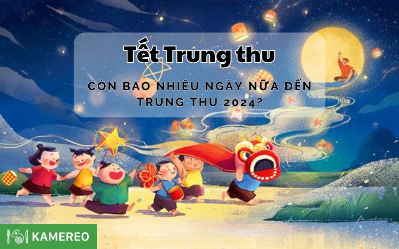trung thu 2026 còn bao nhiêu ngày - Hình 5
