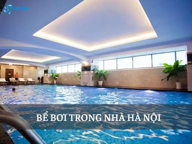 Top 15+ Bể Bơi Hà Nội Giải Nhiệt Hè Sang Chảnh