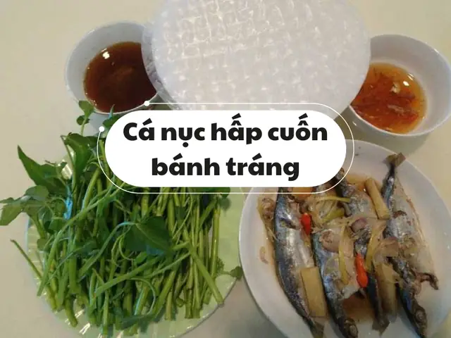 Cẩm Nang Cá Nục Hấp Cuốn Bánh Tráng: Trải Nghiệm Ẩm Thực Đường Phố Đậm Chất Việt Cẩm Nang Cá Nục Hấp Cuốn Bánh Tráng: Trải Nghiệm Ẩm Thực Đường Phố Đậm Chất Việt