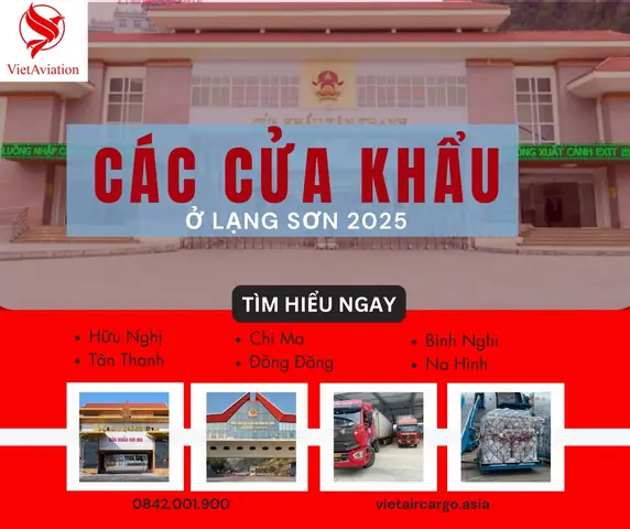 Cẩm Nang Chi Tiết Về Các Cửa Khẩu Lạng Sơn