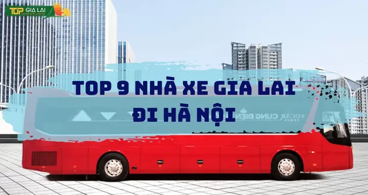 Chọn Vé Xe Đi Hà Nội Giá Tốt, Top Nhà Xe Giường Nằm Uy Tín