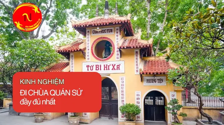 Hướng Dẫn Chi Tiết Cách Đi Lễ Chùa Quán Sứ Cho Người Mới Hướng Dẫn Chi Tiết Cách Đi Lễ Chùa Quán Sứ Cho Người Mới
