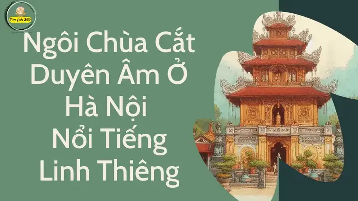 Cắt Duyên Âm Ở Chùa Nào? Top 5 Chùa Có Nghi Lễ Giải Hạn Uy Tín Cắt Duyên Âm Ở Chùa Nào? Top 5 Chùa Có Nghi Lễ Giải Hạn Uy Tín