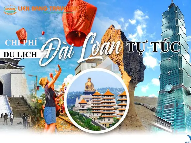Chi Phí Du Lịch Đài Loan: Cập Nhật 2026 Chi Tiết Chi Phí Du Lịch Đài Loan: Cập Nhật 2026 Chi Tiết