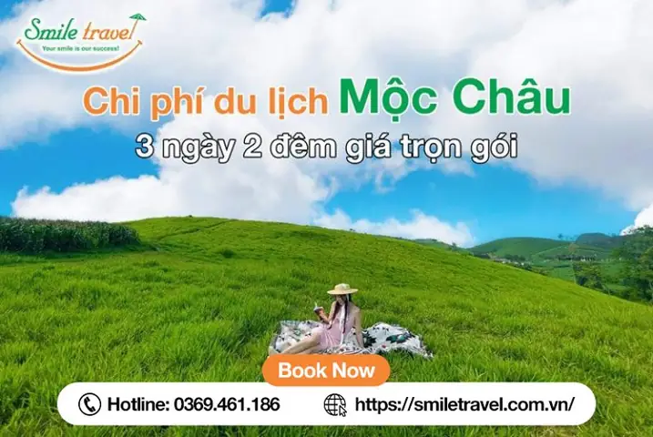 Chi Phí Du Lịch Mộc Châu: Hướng Dẫn Chi Tiết 2024