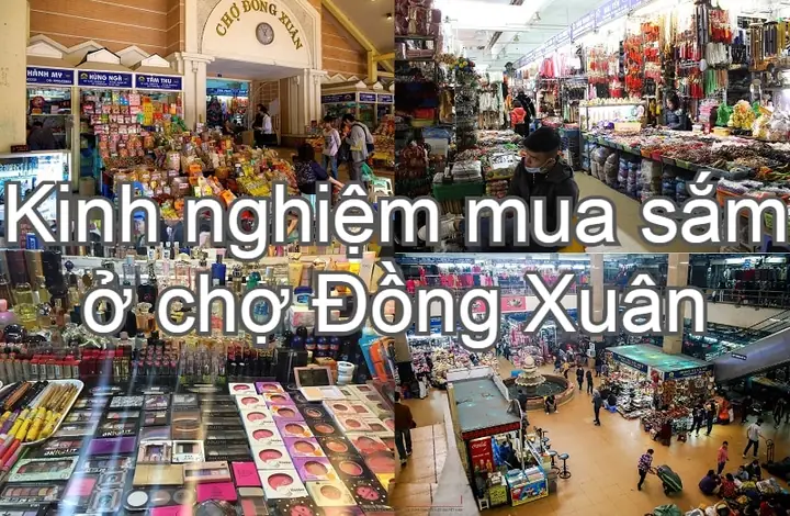 Chợ Đồng Xuân Bán Gì? Cẩm Nang Mua Sắm Toàn Tập Cho Du Khách