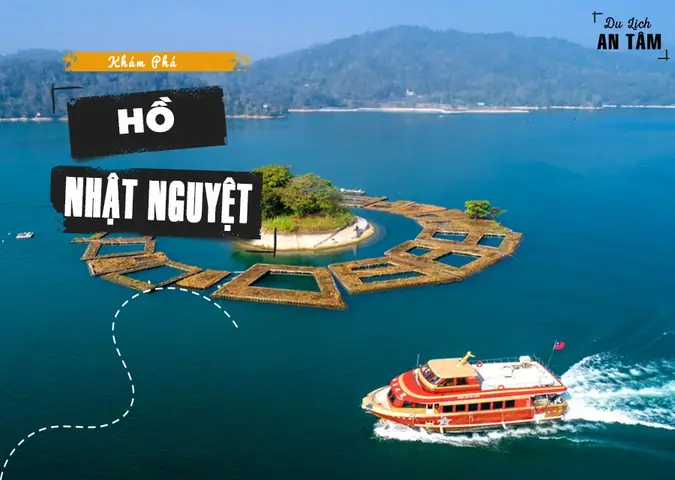 Chơi Gì Ở Hồ Nhật Nguyệt: 7 Trải Nghiệm Không Thể Bỏ Lỡ
