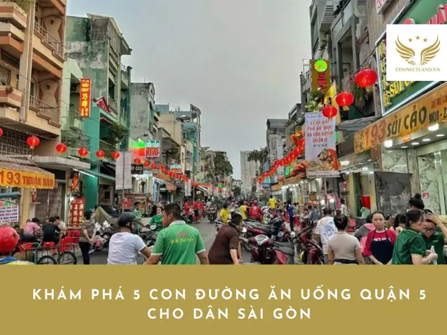 Khám Phá 5 Con Đường Ăn Uống Quận 5 Đặc Sắc Nhất Khám Phá 5 Con Đường Ăn Uống Quận 5 Đặc Sắc Nhất