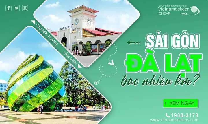 Khoảng Cách Sài Gòn Đà Lạt Bao Nhiêu Km? Chọn Tuyến Nhanh