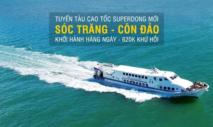 Hướng Dẫn Chi Tiết Cách Đi Côn Đảo Từ Sóc Trăng Bằng Tàu Cao Tốc