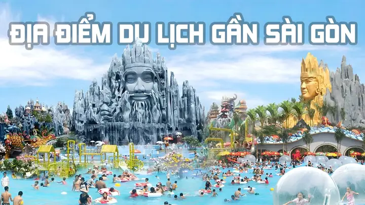 Khám Phá 15 Điểm Du Lịch Gần Sài Gòn Cho Cuối Tuần