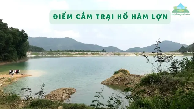 Hướng Dẫn Cắm Trại Thiên Nhiên Tại Hồ Hàm Lợn Cho Người Mới