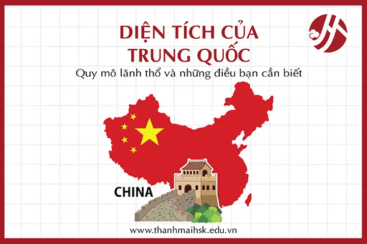 Diện Tích Trung Quốc Là Bao Nhiêu? So Sánh Với Các Nước Châu Á