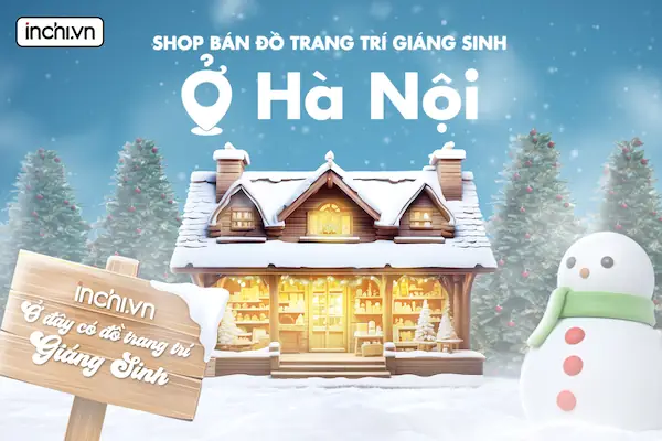 Top 9 Shop Đồ Trang Trí Noel Uy Tín Nhất Tại Hà Nội