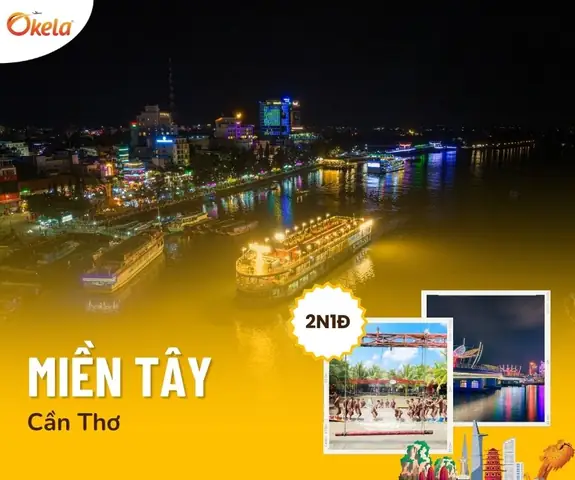 Lập Kế Hoạch Du Lịch Cần Thơ 2 Ngày 1 Đêm Tự Túc Cho Người Mới