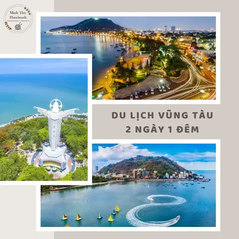 Hướng Dẫn Lịch Trình Du Lịch Vũng Tàu 2 Ngày 1 Đêm Chi Tiết Cho Người Mới