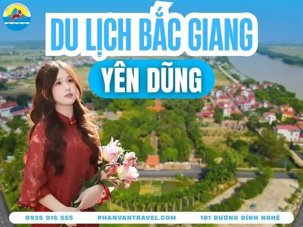 Du Lịch Yên Dũng Bắc Giang: Khám Phá Vẻ Đẹp Thiên Nhiên Và Văn Hóa