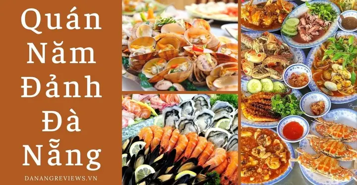 Top 5 Nhà Hàng Hải Sản Năm Đảnh Đà Nẵng Nên Thử 2026