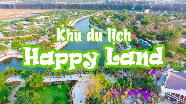 Đánh Giá Happy Land Bến Lức Long An: Trải Nghiệm Thực Tế Và Mẹo Du Lịch
