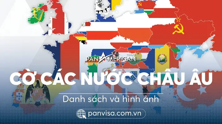 Cờ Các Nước Châu Âu: Danh Sách Đầy Đủ & Ý Nghĩa Chi Tiết Cờ Các Nước Châu Âu: Danh Sách Đầy Đủ & Ý Nghĩa Chi Tiết